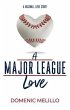 A Major League Love (eBook, ePUB) - Bild 1