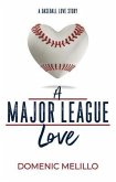 A Major League Love (eBook, ePUB)