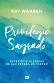 Privilégio sagrado (eBook, ePUB)