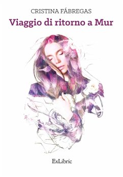 Viaggio di ritorno a Mur (eBook, ePUB) - Fábregas, Cristina