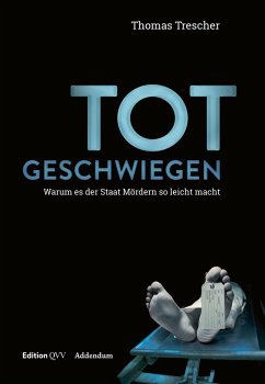 Totgeschwiegen (eBook, ePUB) - Trescher, Thomas