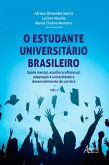 O Estudante Universitário Brasileiro: (eBook, ePUB)