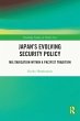 Japan's Evolving Security Policy... - Bild 1