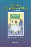 Descobre Teu Próprio Mestre! Teodisseia (eBook, ePUB)