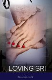 Loving Sri (eBook, ePUB)