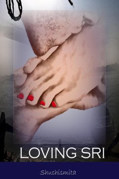 Loving Sri (eBook, ePUB) - Shuchismita