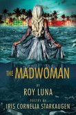 The Madwoman (eBook, ePUB)