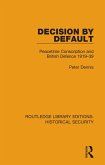 Decision by Default (eBook, ePUB)