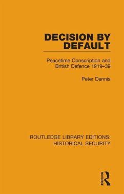 Decision by Default (eBook, ePUB) - Dennis, Peter