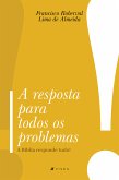 A resposta para todos os problemas (eBook, ePUB)