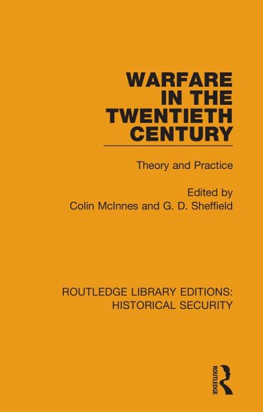 Warfare in the Twentieth Century (eBook, PDF) Warfare in the Twentieth Century (eBook, PDF)