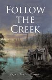 Follow the Creek (eBook, ePUB)