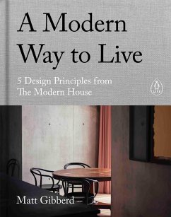 A Modern Way to Live (eBook, ePUB) - Gibberd, Matt