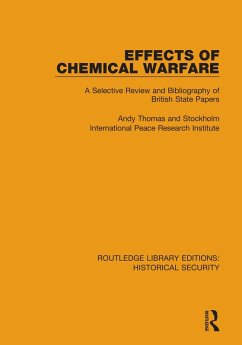 Effects of Chemical Warfare (eBook, ePUB) - Thomas, Andy; Stockholm International Peace Research Institute
