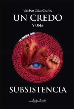 Un credo y una subsistencia (eBook, ePUB) - Osias Charles, Valobert