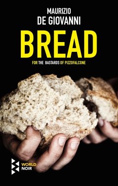 Bread (eBook, ePUB) - De Giovanni, Maurizio