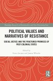 Political Values and Narratives of Resistance (eBook, ePUB)