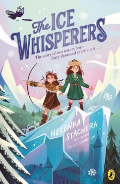 The Ice Whisperers (eBook, ePUB) - Stachera, Helenka