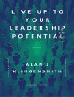 Live Up To Your Leadership Potential... - Bild 1