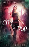 City of Dod (Land of Szornyek, #2) (eBook, ePUB)