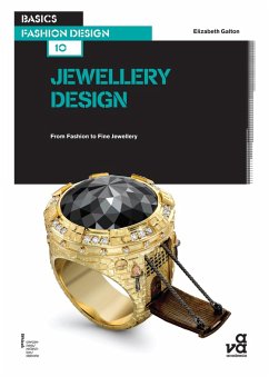 Basics Fashion Design 10: Jewellery Design (eBook, ePUB) - Galton, Elizabeth