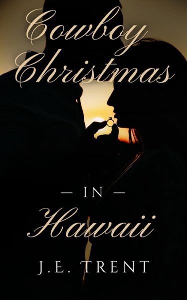 Cowboy Christmas in Hawaii (eBook, ePUB) Cowboy Christmas in Hawaii (eBook, ePUB)