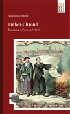 Luther-Chronik (eBook, ePUB)