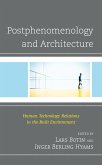 Postphenomenology and Architecture (eBook, ePUB)