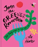 Join the Greener Revolution (eBook, ePUB) Join the Greener Revolution (eBook, ePUB)