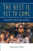 The Best is Yet to Come (eBook, ePUB)