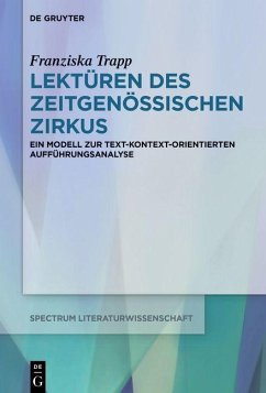 Lektüren des Zeitgenössischen Zirkus (eBook, PDF) - Trapp, Franziska