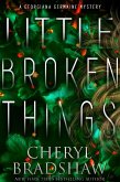Little Broken Things (Georgiana Germaine, #3) (eBook, ePUB)