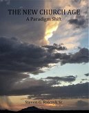 The New Church Age - A Paradigm Shift (eBook, ePUB)