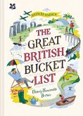 The Great British Bucket List (eBook, ePUB)