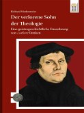 Der verlorene Sohn der Theologie (eBook, ePUB)