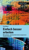 Einfach besser arbeiten (eBook, PDF)