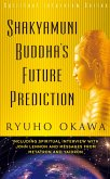 Shakyamuni Buddha's Future Prediction (eBook, ePUB)