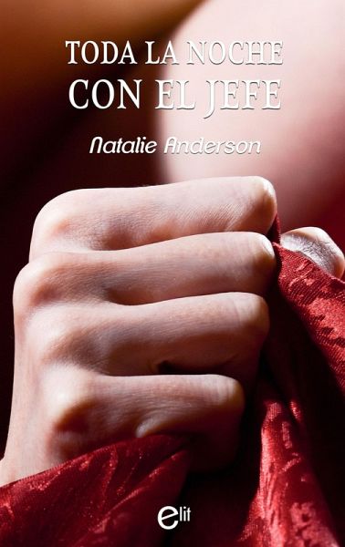 Toda la noche con el jefe (eBook, ePUB) Toda la noche con el jefe (eBook, ePUB)