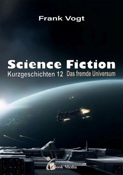 Cover Science Fiction Kurzgeschichten - Band 12 (eBook, PDF)