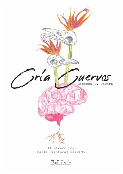 Cría cuervos (eBook, ePUB) - Davern, Rebecca J.; Fernández Garrido, Carla