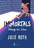Immortals (eBook, ePUB)