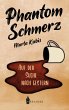 Phantomschmerz (eBook, ePUB) - Bild 1