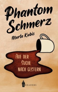 Phantomschmerz (eBook, ePUB) - Kubis, Marta