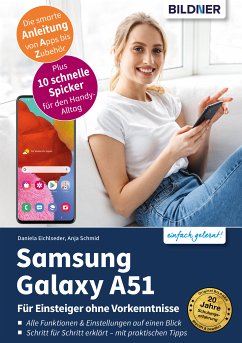 Samsung Galaxy A51 (eBook, PDF) - Schmid, Anja; Eichlseder, Daniela