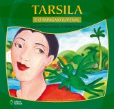 Tarsila e o papagaio Juvenal (eBook, ePUB) Tarsila e o papagaio Juvenal (eBook, ePUB)