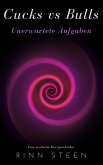 Cucks vs. Bulls: Unerwartete Aufgaben (eBook, ePUB)