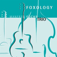 Foxology - Fuchs,Manfred Trio