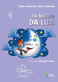 No mundo da lua (eBook, ePUB) - Guimarães Castro Andrade, Telma