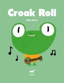 Croak Roll (eBook, ePUB)