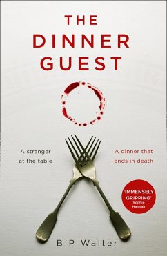 The Dinner Guest (eBook, ePUB) - Walter, B P